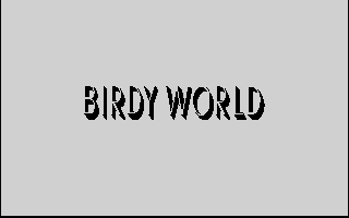 Screenshot Thumbnail / Media File 1 for Birdy World (1991)(Birdy Soft)(Disk 1 of 3)(Disk A)[a]